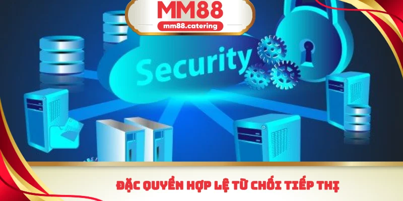 Đặc quyền hợp lệ từ chối tiếp thị